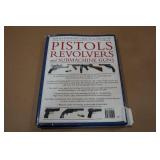 Illustrated Encyclopedia of Pistols Revolver and Submachine Guns Book