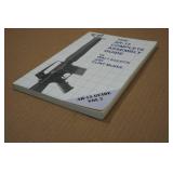 The AR-15 Complete Assembly Guide Book