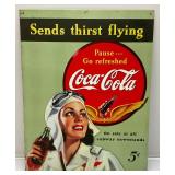 Vintage Tin Coca- Cola Signs 1= 8 3/4" x 27" 1= 12 1/2" x 16"