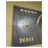 $100 Steel Sign 20"x47"