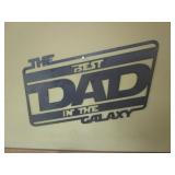 Best Dad In The Galaxy Steel Sign 12"x19"