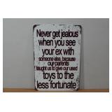 Novelty Metal Sign - Your Ex