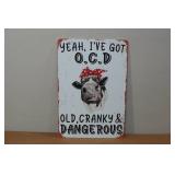 Novelty Metal Sign - Old, Cranky & Dangerous