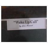 Jim Hansel "Wake Up Call" Framed Print