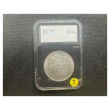1879 Morgan Silver Dollar Marked BU When Purchased