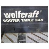 Wolfcraft Router table 540, with Cr...