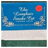 1997 Longhair Smoke Cat Crown Coin