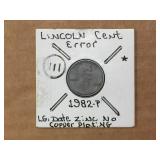 1982 Lincoln Cent Error - No Copper Plate?