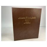 327pc Lincoln Set 1909-2019 in Three Albums!