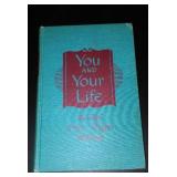 Vintage and Antique Book;   You and Your Life (1951)