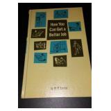 Vintage and Antique Book;   How You Can Get a Better Job (1694)