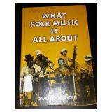 Vintage and Antique Book;   What Fold Music is All About (1980)