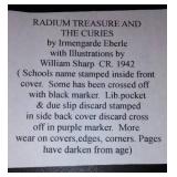 Vintage and Antique Book; Radium Treasures abd the Curies (1942)