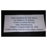 Vintage and Antique Book;   The Kindred Of The Wild CR. 1932