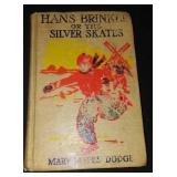 Vintage and Antique Book;   Hans Brinker Or The Siver Skates No CR.
