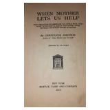 Vintage and Antique Book;   When Mother Lets Us Help CR. 1913