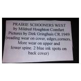 Vintage and Antique Book;   Prairie Schooners West (1949)