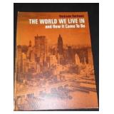 Vintage and Antique Book;   The World We Live in and How it Came to Be. (1967)