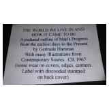 Vintage and Antique Book;   The World We Live in and How it Came to Be. (1967)