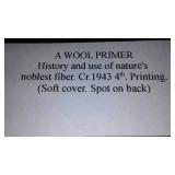 Vintage and Antique Book;   A wool Primer (1943)
