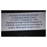Vintage and Antique Book;   The Flight of the Silver Bird (1939)