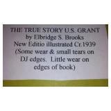 Vintage and Antique Book;   The True Story of U.S. Grant (1939)