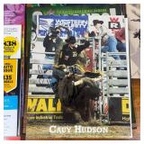 Souvenir Magazines: 8 Seconds Edition 1, 2007; 8 Seconds Summer Edition 2002; Calgary Stampede Souvenir Program July 2003; Signed Posters;