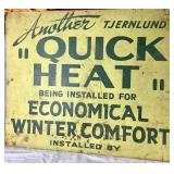 Vintage Metal Sign 30" x 25.5" "Another Tjernlund Quick Heat Being Installed For Economical Winter Comfort"