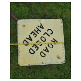 Vintage embossed Road Closed Ahead Sign
