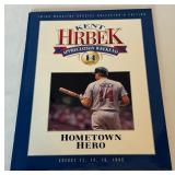 Kent Hrbek Appreciation Weekend Program and Ticket Stubs From Number Retiring August 13, 1995