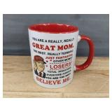 Brand New Donald Trump Humorous MAGA Coffee Mug for Great Moms