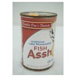 Can of "Fish Assholes"