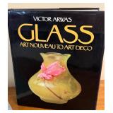 Collection of 3 Glass Art Reference Books including Victor Arwas: Glass Art Nouveau to Art Deco