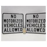 Pair of Vintage Heavy Duty Embossed Steel Street Signs - "No Motorized Vehicles Allowed"