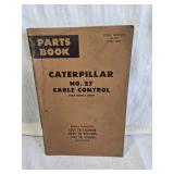 Caterpillar No. 27 Cable Control Parts Book includes serial numbers 13C1 to 13C6886, 82C1 to 82C1585, and 71E1 to 71E804