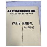 Hendrix Dragline Buckets Parts Manual No. PM-65 and Parts List