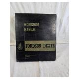 Fordson Dexta Workshop Manual by Ford Motor Company
