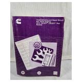 Cummins Troubleshooting and Repair Manual N14 Series Engines (STC, CELECT, CELECT Plus Models)