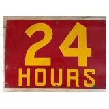 Vintage Metal 24 Hours Sign with Red and Yellow Design