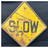 Retired Rustic SLOW Metal Street Sign