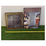 Metal Man Cave Signs