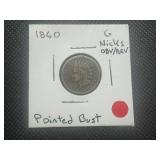 1860 Pointed Bust Indian Head Penny. Better date, nicks OBV & REV