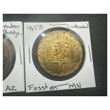 (2) Older Even Tokens. Both in excellent condition. The 1958 Fosston Centennial is a tough find.