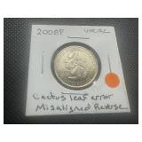 2008 Uncirculated Arizona Quarter-Errors. Cactus leaf error + slight off center strike.