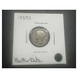 1929 S Better Date Mercury Dime. Honest wear, problem free.