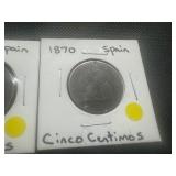 (2) 19th Century Spanish Coins. 1870 Cinco and 1979 Diez Centimos