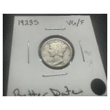 1923 S Better Date Mercury Dime. VG/F with full rims, uncleaned.