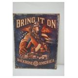 Metal Sign "Bring It On" Back Bone of America Metal Sign "Bring It On" Back Bone of America