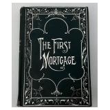 1903 Antique "The First Mortgage" By E. U. Cook Hardcover Book