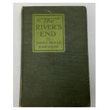 1918 & 1920 Hardcover Books By James Oliver Curwood Including "The Rivers End" & "The Courage Of Marge O